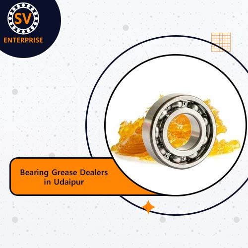 Bearing Grease Dealers in Udaipur