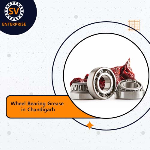 Wheel Bearing Grease in Chandigarh