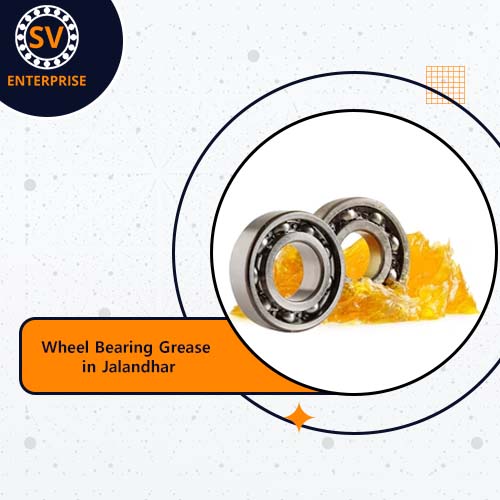 Wheel Bearing Grease in Jalandhar