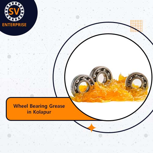 Wheel Bearing Grease in Kolapur